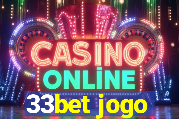 33bet jogo